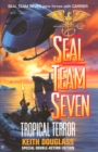 Image for Seal Team Seven 12: Tropical Terror