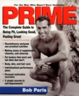 Image for Prime: the complete guide to being fit, looking good, feeling great