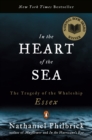 Image for In the Heart of the Sea: The Tragedy of the Whaleship Essex