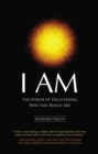 Image for I AM: The Power of Discovering Who You Really Are