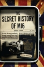 Image for The secret history of MI6
