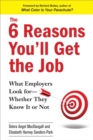 Image for The 6 reasons you&#39;ll get the job: what employers look for - whether they know it or not