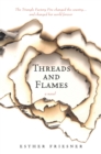 Image for Threads and Flames