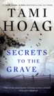 Image for Secrets to the Grave