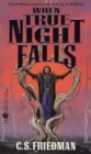 Image for When true night falls.