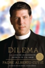 Image for Dilema: la lucha de un sacerdote entre la fe y el amor