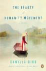 Image for Beauty of Humanity Movement: A Novel