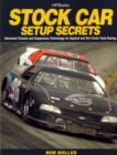 Image for Stock car setup secrets: advanced chassis and suspension technology for asphalt and dirt circle track racing