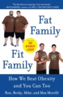 Image for Fat Family/fit Family: How We Beat Obesity and You Can Too
