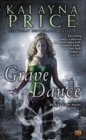 Image for Grave Dance: An Alex Craft Novel
