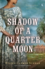 Image for Shadow of a Quarter Moon