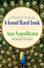 Image for Good Hard Look: A Novel of Flannery O&#39;connor