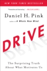 Image for Drive: The Surprising Truth About What Motivates Us