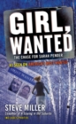 Image for Girl, wanted: the chase for Sarah Pender