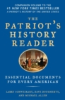 Image for Patriot&#39;s History Reader: Essential Documents for Every American