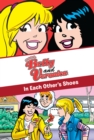 Image for Xoxo, Betty and Veronica: In Each Other&#39;s Shoes