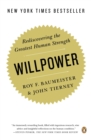 Image for Willpower: why self-control is the secret of success