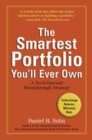 Image for The smartest portfolio you&#39;ll ever own: a do-it-yourself breakthrough strategy