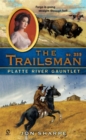 Image for The Trailsman #359: Platte River Gauntlet