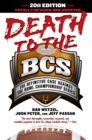 Image for Death to the BCS: the definitive case against the Bowl Championship Series