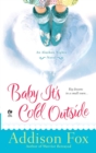Image for Baby It&#39;s Cold Outside