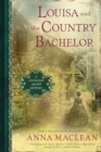 Image for Louisa and the Country Bachelor: A Louisa May Alcott Mystery
