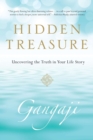 Image for Hidden treasure: uncovering the truth in your own life story