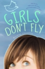 Image for Girls Don&#39;t Fly