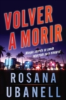 Image for Volver a morir (Dead Again): Una novela