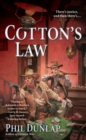 Image for Cotton&#39;s law: a Sheriff Cotton Burke western