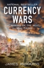 Image for Currency wars: the making of the next global crisis