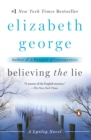 Image for Believing the Lie: A Lynley Novel