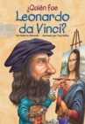 Image for Qui N Fue Leonardo Da Vinci?