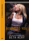 Image for Bound to You: A One Night of Passion Novella