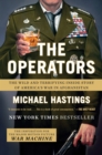 Image for Operators: The Wild and Terrifying Inside Story of America&#39;s War in Afghanistan