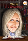 Image for Who is J.K. Rowling?