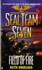 Image for Seal Team Seven: Field of Fire.