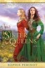 Image for The sister queens