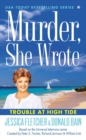Image for Murder, She Wrote: Trouble at High Tide