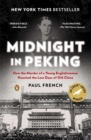 Image for Midnight in Peking: the murder that haunted the last days of old China