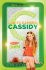 Image for Lights, Camera, Cassidy: Drama : Episode 4