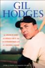 Image for Gil Hodges: The Brooklyn Bums, the Miracle Mets, and the Extraordinary Life of a Baseball Le gend