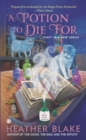 Image for A Potion to Die For: A Magic Potion Mystery