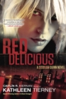Image for Red delicious: a Siobhan Quinn novel