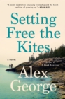 Image for Setting Free the Kites