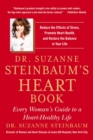Image for Dr. Suzanne Steinbaum&#39;s heart book: every woman&#39;s guide to a heart-healthy life