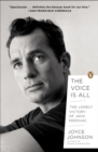 Image for The voice is all: the lonely victory of Jack Kerouac