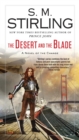 Image for Desert and the Blade: A Novel of the Change : 9
