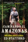 Image for Caminando el Amazonas: 860 d as. Paso a paso.