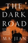Image for Dark Road: A Novel